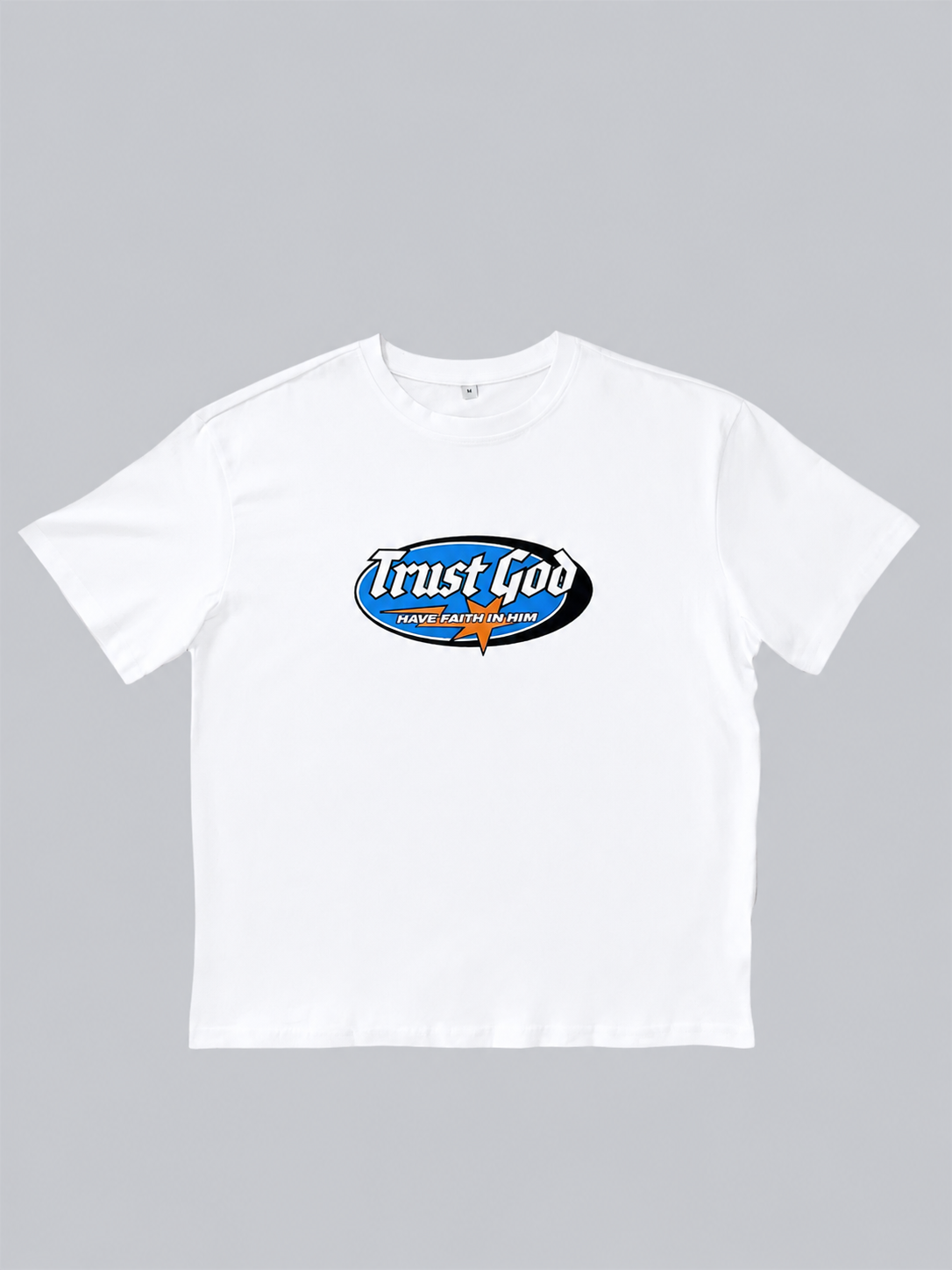 "TRUST GOD" T-Shirt